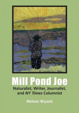 Mill Pond Joe
