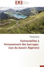 Vuln rabilit    l'Envasement Des Barrages (Cas Du Bassin Alg rois)