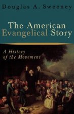 American Evangelical Story