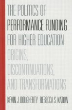 Politics of Performance Funding for Higher Education