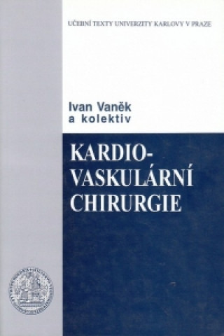 KARDIOVASKULÁRNÍ CHIRURGIE