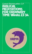Biblical Meditations for Ordinary Time