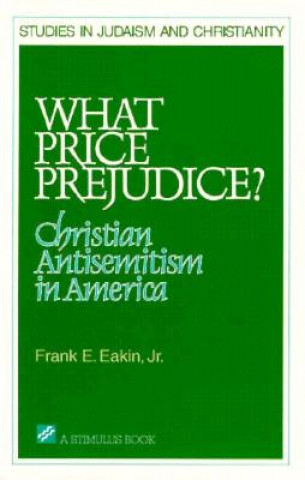 What Price Prejudice?