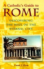 Catholic's Guide to Rome