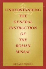 Understanding the General Instruction of Roman Missal