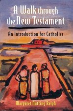 Walk Through the New Testament