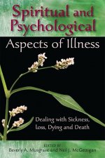 Spititual and Psychological Aspects of Illness