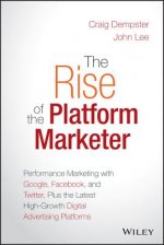 Rise of the Platform Marketer