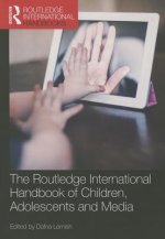 Routledge International Handbook of Children, Adolescents and Media