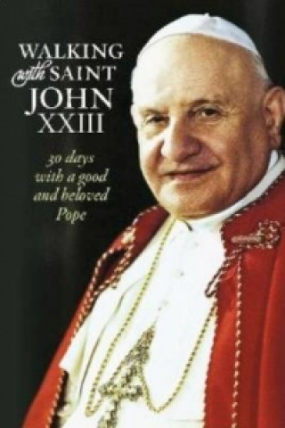 Walking with Saint John XXIII