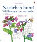 Natürlich bunt! Wildblumen zum Ausmalen