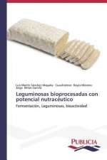 Leguminosas bioprocesadas con potencial nutraceutico