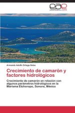 Crecimiento de camaron y factores hidrologicos