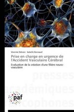 Prise En Charge En Urgence de l'Accident Vasculaire Cerebral