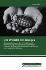 Der Wandel des Krieges