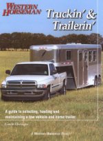 Truckin' & Trailerin'