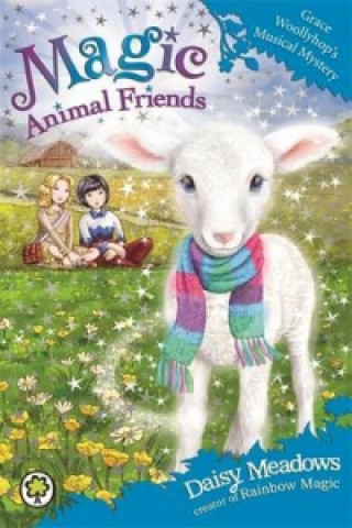 Magic Animal Friends: Grace Woollyhop's Musical Mystery