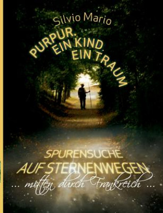 Purpur. Ein Kind. Ein Traum