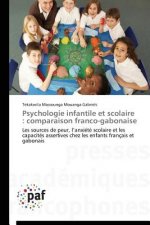 Psychologie Infantile Et Scolaire: Comparaison Franco-Gabonaise