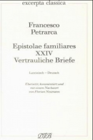 Epistolae Familiares XXIV. Vertrauliche Briefe, 24. Buch