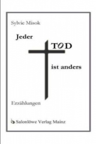 Jeder Tod ist anders