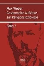 Gesammelte Aufsätze zur Religionssoziologie. Bd.2