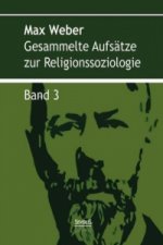 Gesammelte Aufsätze zur Religionssoziologie. Bd.3
