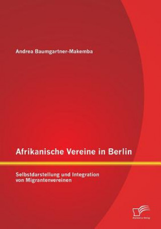 Afrikanische Vereine in Berlin