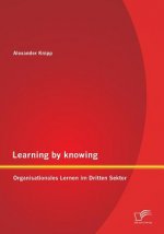 Learning by knowing