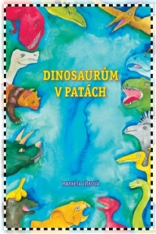 Dinosaurďż˝m v patďż˝ch