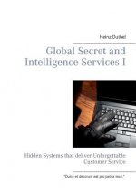 Global Secret and Intelligence Services I