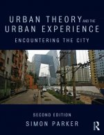 Urban Theory and the Urban Experience