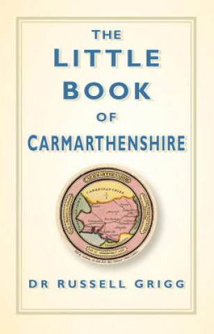 Little Book of Carmarthenshire