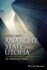 Anarchy, State, and Utopia - An Advanced Guide