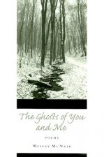 Ghosts of You and Me