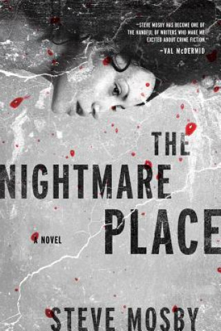 Nightmare Place - A Novel