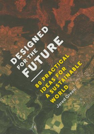 Designed for the Future
