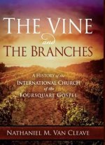 Vine And The Branches, The