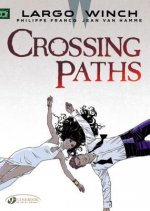 Largo Winch Vol.15: Crossing Paths