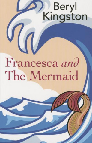 Francesca & the Mermaid