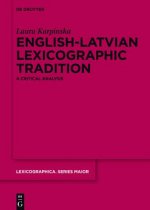 English-Latvian Lexicographic Tradition