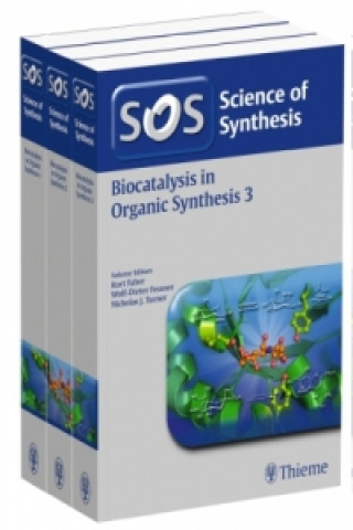 Science of Synthesis: Biocatalysis in Organic Synthesis