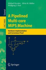 Pipelined Multi-core MIPS Machine
