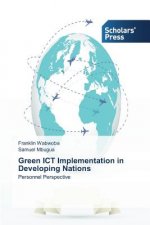 Green ICT Implementation in Developing Nations