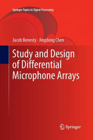 Study and Design of Differential Microphone Arrays