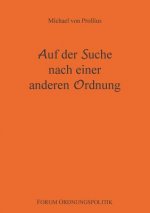 Auf der Suche nach einer anderen Ordnung