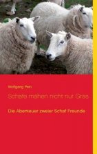 Schafe mahen nicht nur Gras
