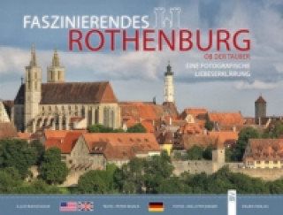 Faszinierendes Rothenburg ob der Tauber