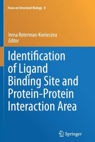 Identification of Ligand Binding Site and Protein-Protein Interaction Area