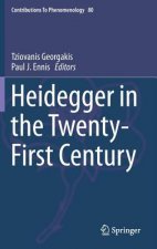 Heidegger in the Twenty-First Century